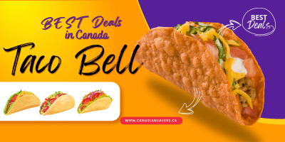 Taco Bells BEST Deals in Canada